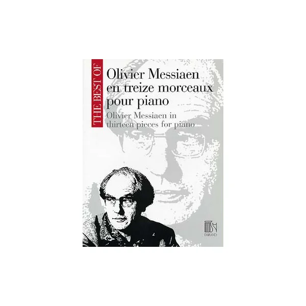 Messiaen O. en Treize Morceaux Piano