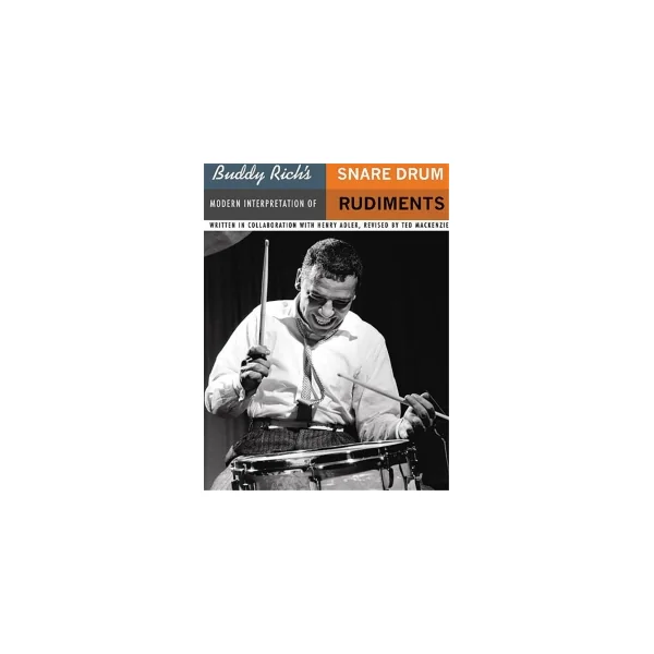 Methode Buddy Rich - Modern Interpretation Of Snare Drum Rudiments