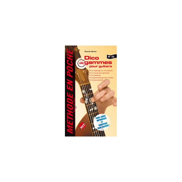 Morlot R. Dico de Gammes Guitare