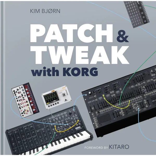 PATCH & TWEAK with KORG