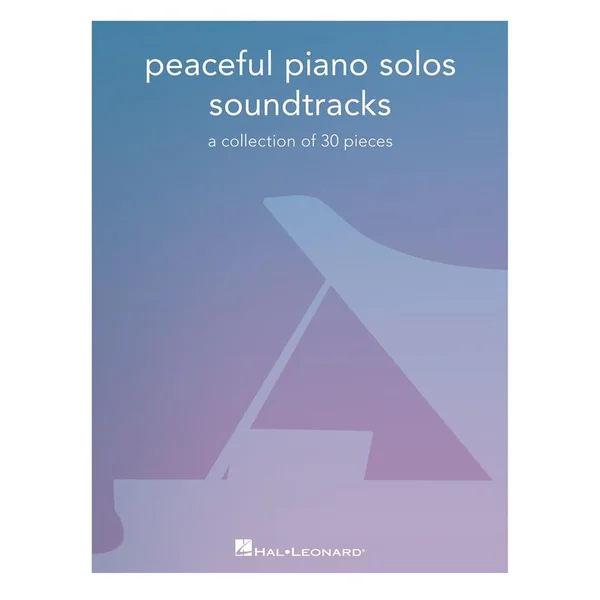 Peaceful Piano Solos: Soundtracks