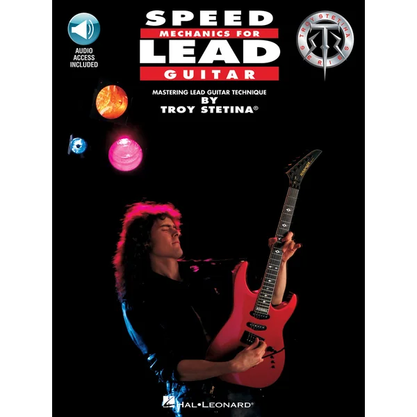 Stetina T. Speed Mechanics For Lead Guitar